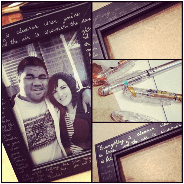 Simple and thoughtful way to embellish a plain frame; by adding a message, poetry, quotes or song lyrics in metallic pen.