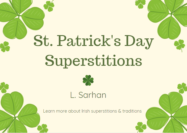 St. Patrick's Day Superstitions - HubPages