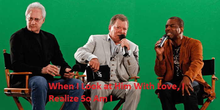 Brent Spiner and Levar Burton (Data and Geordi La Forge off of Star Trek: The Next Generation) with William Shatner. Just as a note, Brent Spiner as also released a couple of albums.
