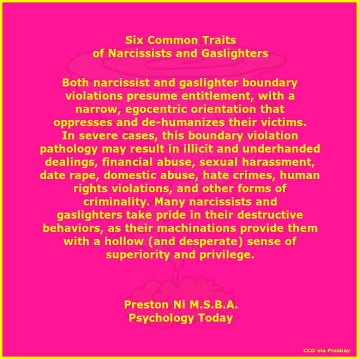 Six Common Traits of Narcissists and Gaslighters Quote by Preston Ni, M.S.B.A., Psychology Today