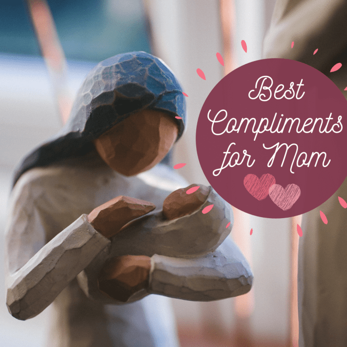 100-best-compliments-for-mothers-nice-things-to-say-to-mom-wehavekids