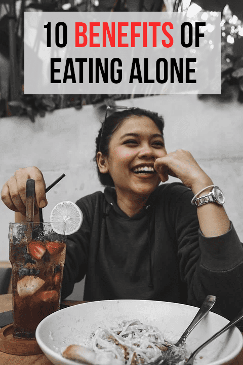 Solo dining is often portrayed as somehow unhealthy or antisocial, but this article explores 10 of the main positives...