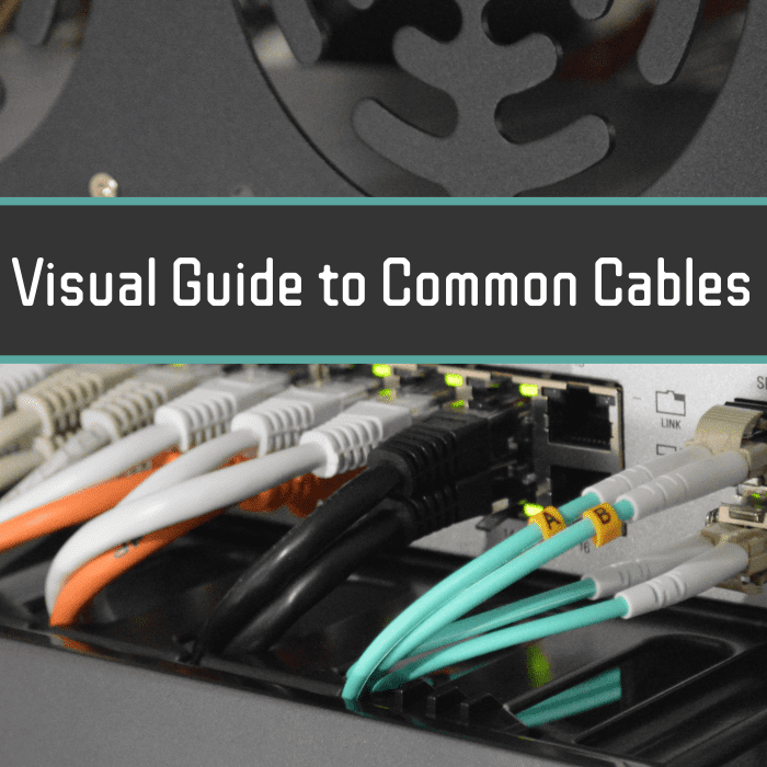 There are so many different types of cables. Learn more about which is which and what each one does.
