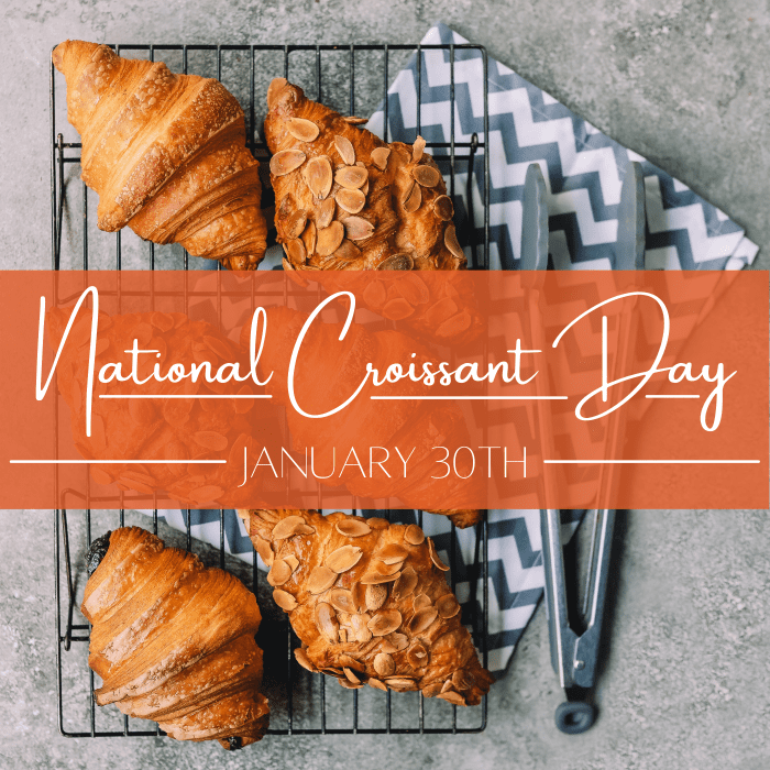 National Croissant Day Celebration Ideas and Original Recipe Holidappy