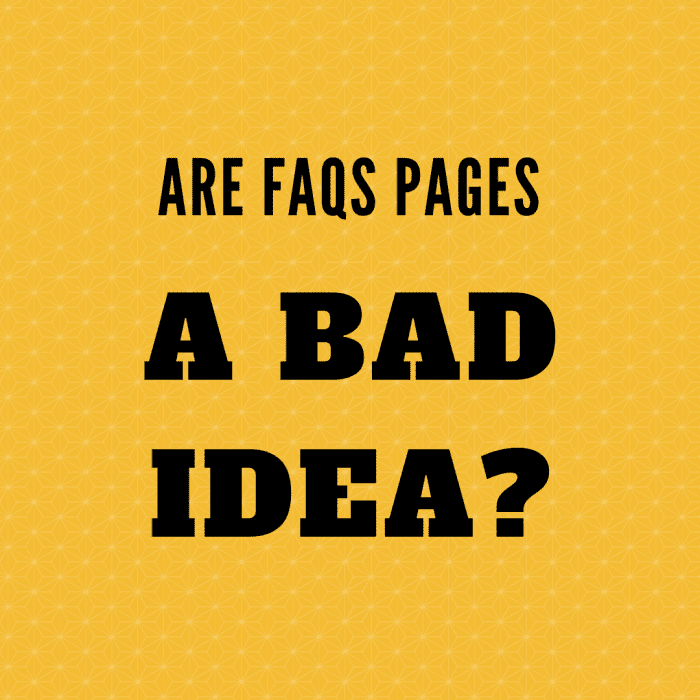 why-you-shouldn-t-use-a-faqs-page-hubpages