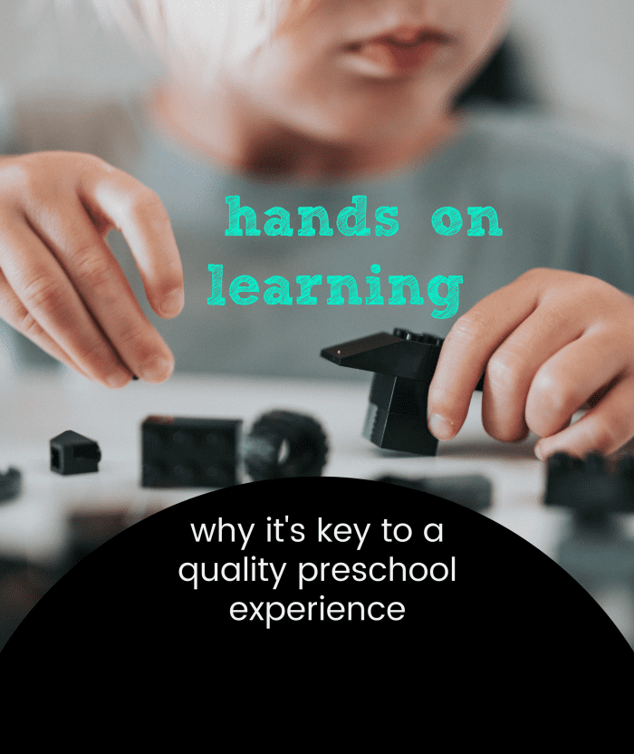 Hands-on learning is diminishing at preschools so it's important that parents know what it is and why it's so valuable.