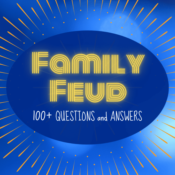 100+ Fun "Family Feud" Questions and Answers HobbyLark