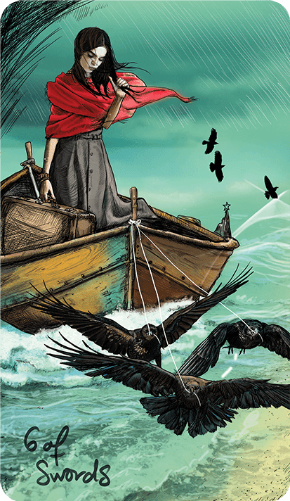 The Six of Swords is about transitions. Maybe you have to start your life over from scratch. There will be a place again for you to live your life.