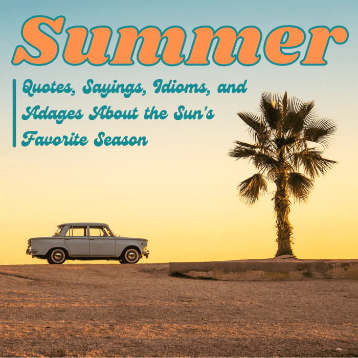 Our language is full of phrasal oddities and bits of arcane, seasonal wisdom about summer and its lot.