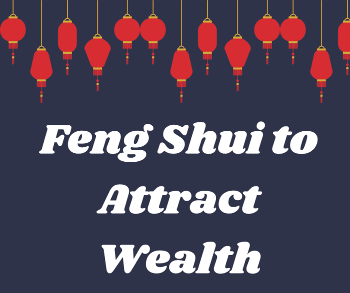 Feng Shui to Attract Wealth - HubPages