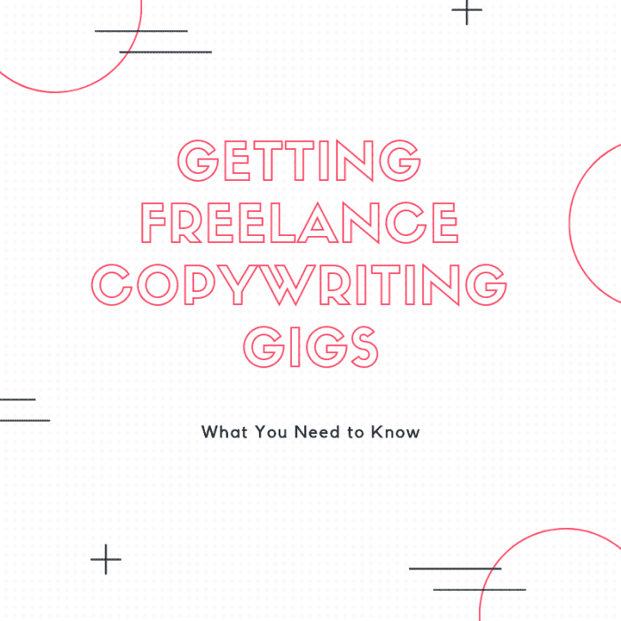 Read on for what you need to know to land that freelance copywriting gig.