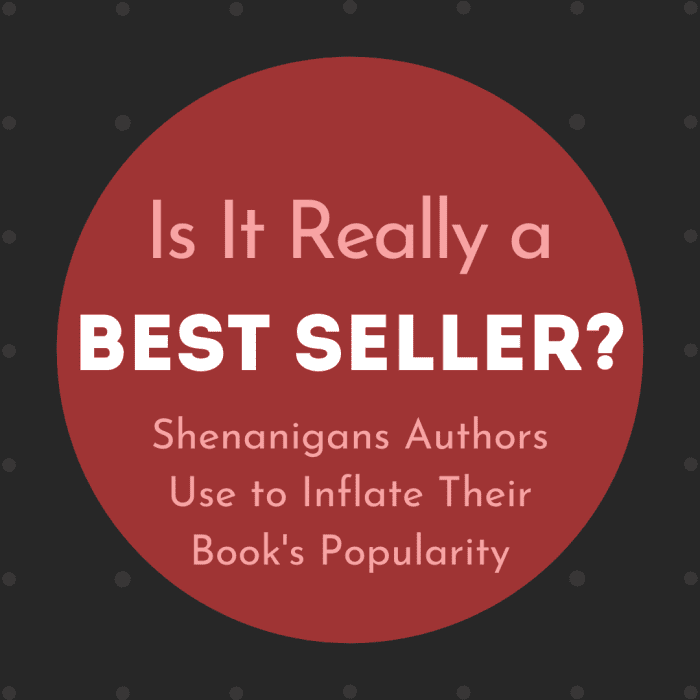 Discover some of the ways that authors make "best seller" claims about their books—and why this status may not really matter.