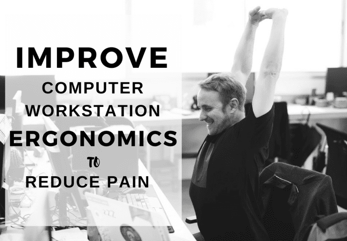Adjust your workstation to improve your posture and reduce injuries and pain.