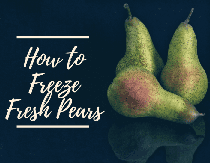 How to Freeze Fresh Pears Delishably