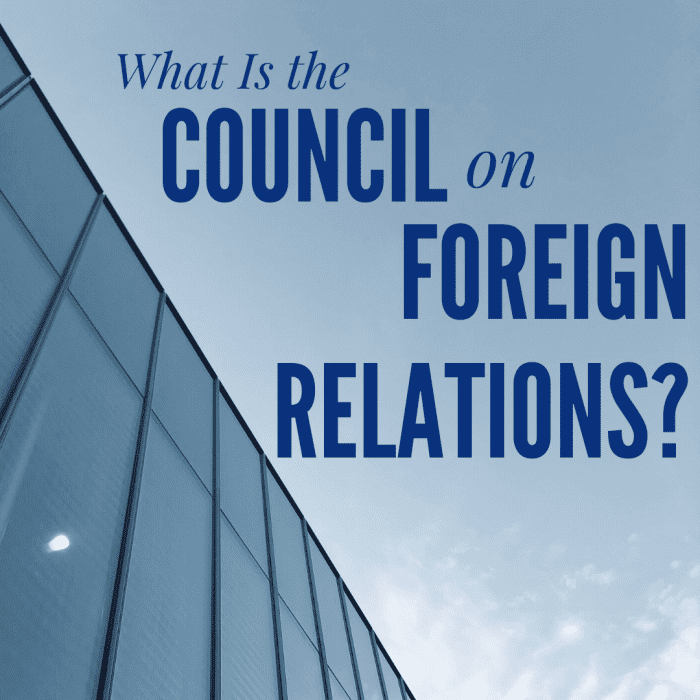 The Council On Foreign Relations Theories And Controversy Soapboxie