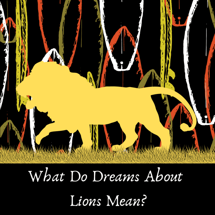 What Do Dreams About Lions Mean? Exemplore