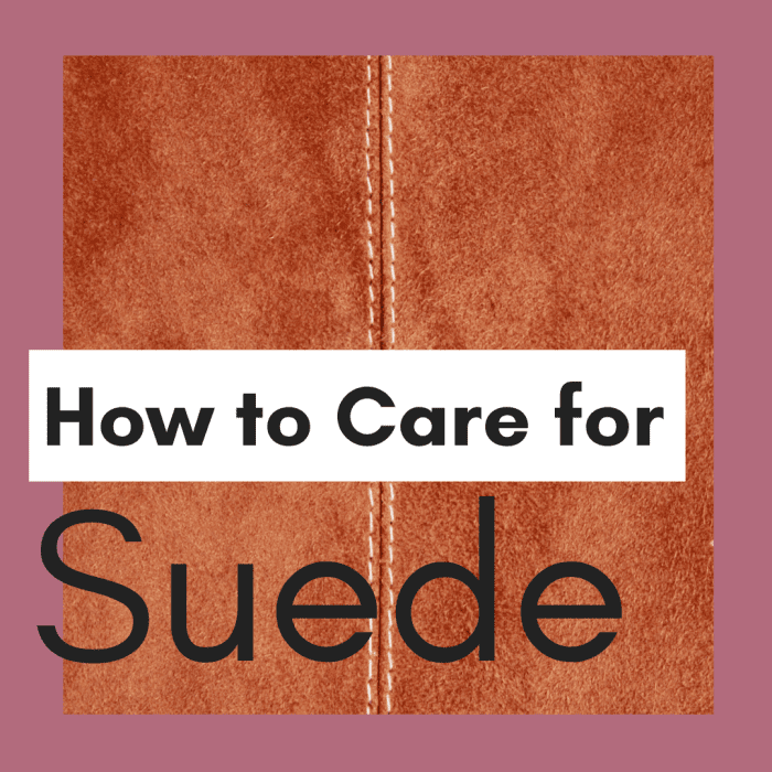 How to Care for Suede