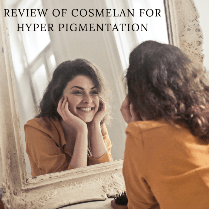 product-review-cosmelan-for-hyperpigmentation
