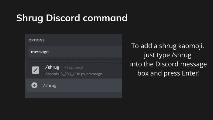 To add a kaomoji to your text, simply type the command into the Discord message box as shown above, and then press Enter.
