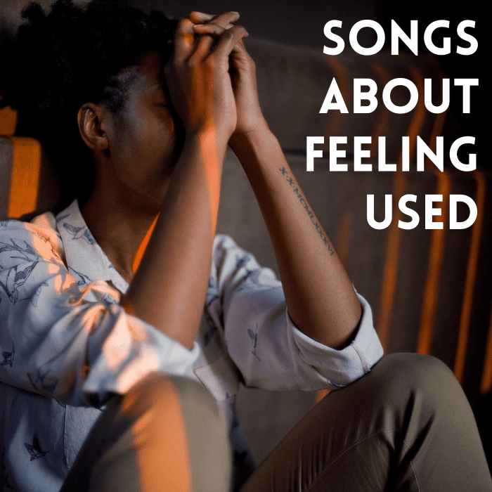 Feeling used, exploited, taken advantage of by a lover, friend, or someone else? As you decide what to do about it, make a playlist of pop, rock, country, and R&B songs about feeling manipulated in relationships.