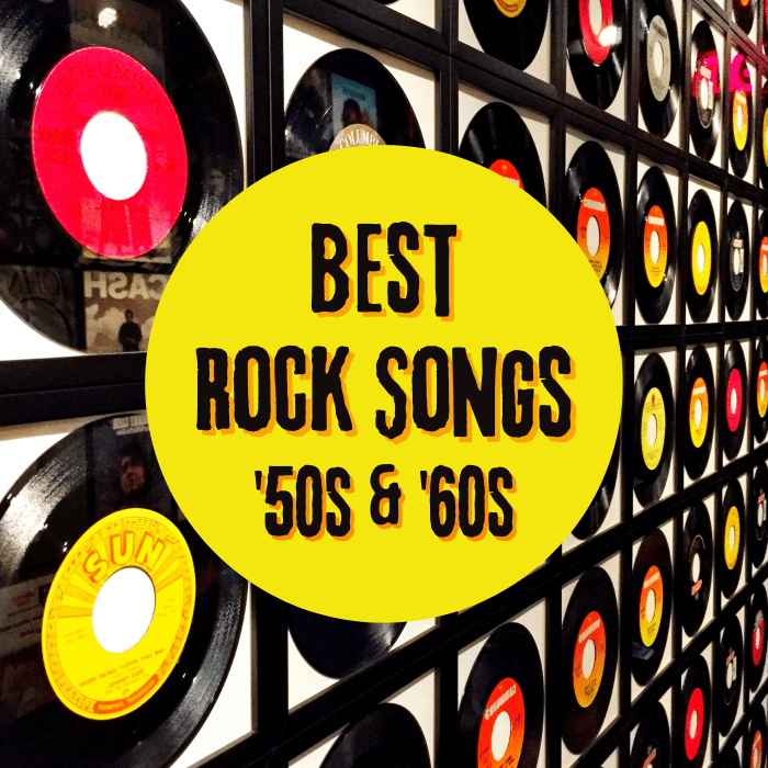 Check out some of the top rock songs from the '50s and '60s!