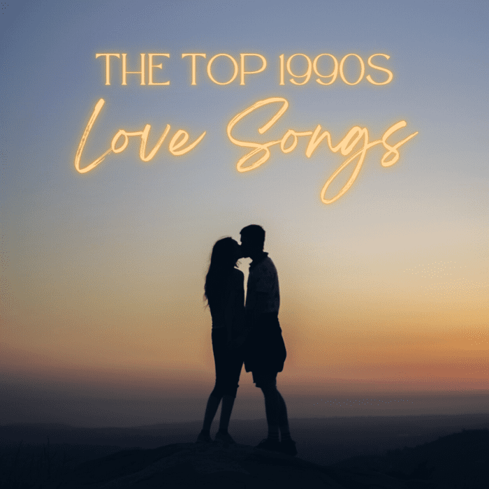 The 1990s was filled with passionate, romantic tunes. Here are the top 100!