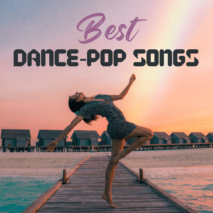 100 Best DancePop Songs Spinditty