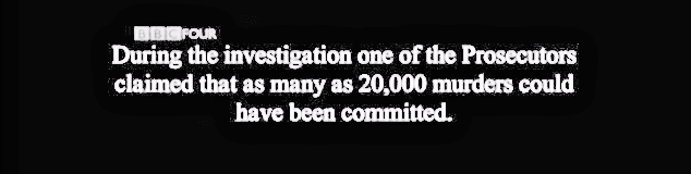 One of the investigating prosecutors estimated the number of victims as possibly at 20 thousand people.