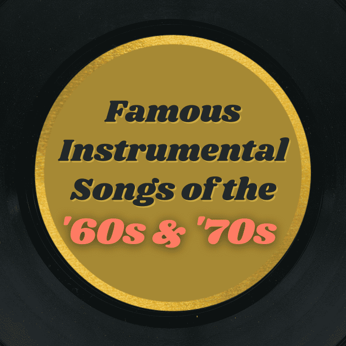 Listen to some popular instrumental songs from the 1960s and '70s.