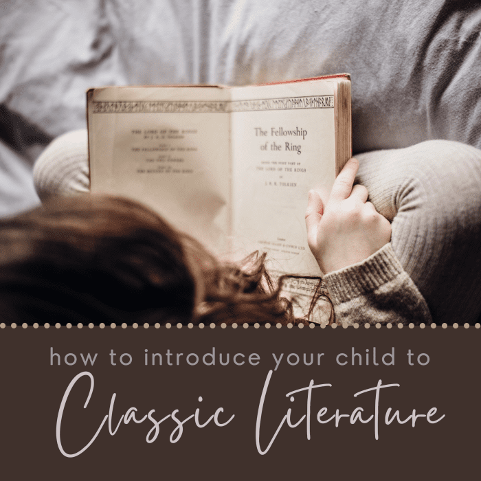 How to Introduce Young Kids to Classic Literature and Books - WeHaveKids