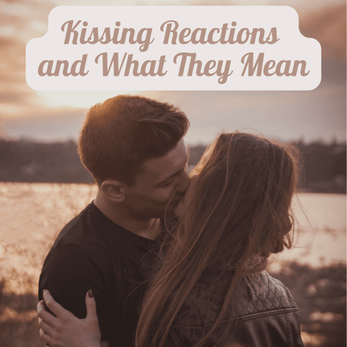 What does it mean when the person you're kissing reacts in a strange way? Here are a few possible reactions and how they might be interpreted.