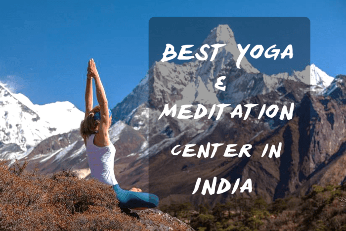 21 Best Yoga and Meditation Centers in India - HubPages