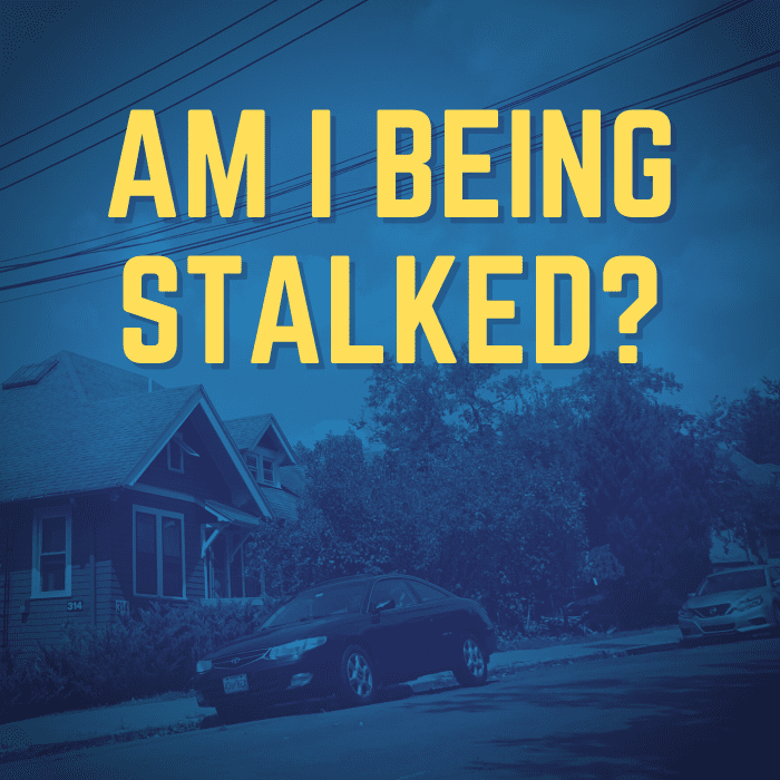 How To Spot Stalkers And Signs Of Stalking - PairedLife