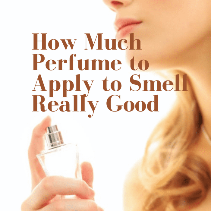 How Much Perfume Should You Apply to Smell Just Right? HubPages