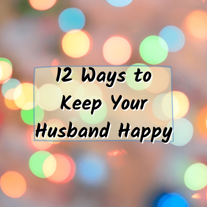 Read on to learn 12 simple ways to keep your husband happy. You'll find everything from baking a cake to just being thoughtful about how much gas is in the car.