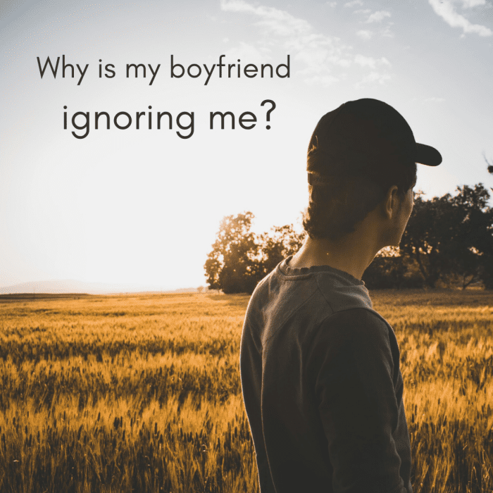 Has your boyfriend suddenly gone silent?