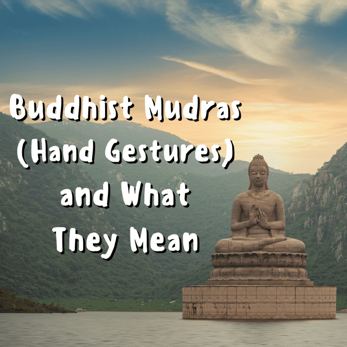 8 Buddha Hand Gestures (Mudras) And Their Meanings - Owlcation