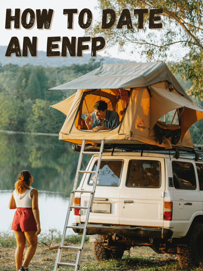 ENFPs crave adventure, excitement, and ideas. An ENFP is an incredibly fun person to date. Sparks will fly.