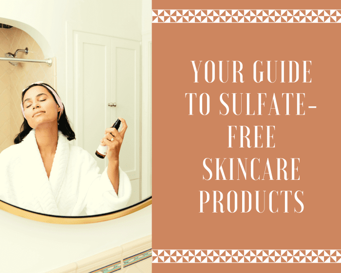 If you're having problems with your skin, you might be sensitive to sulfate. If that's the case, then read on to learn about my favorite sulfate-free products.