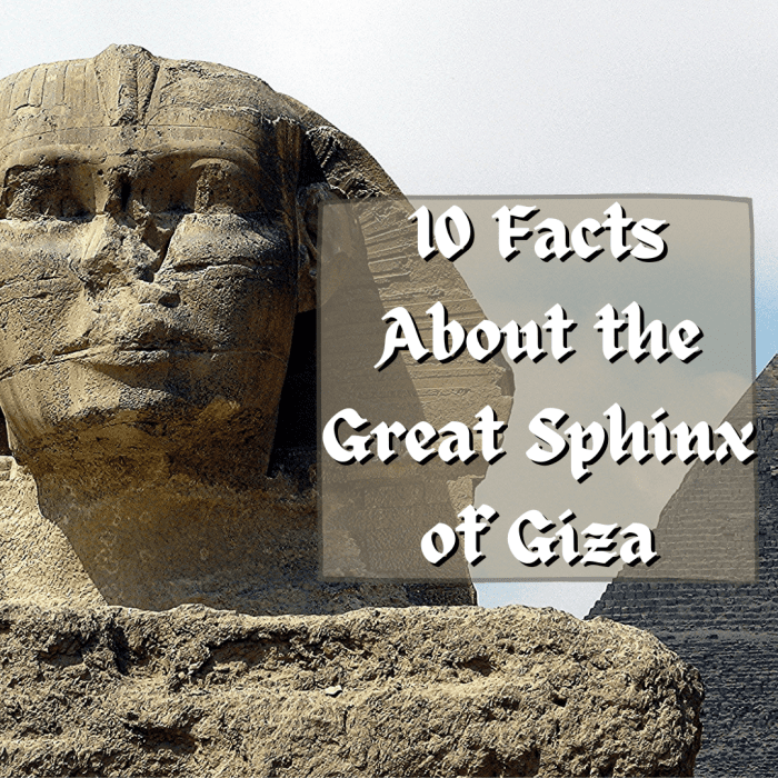 10 Facts About the Great Sphinx of Egypt - HubPages