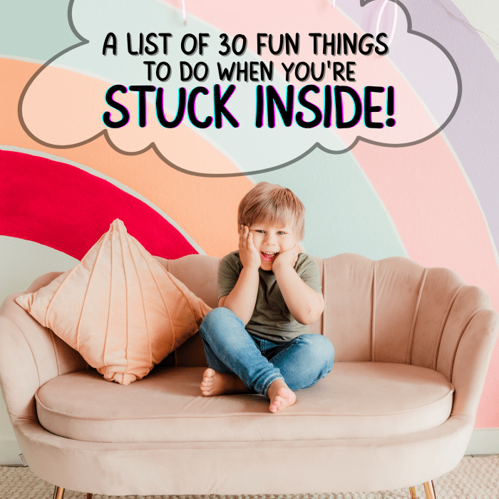 A list of fun indoor activities for kids to do on rainy days, snow days, cold or hot days, or when you just can't go outside.