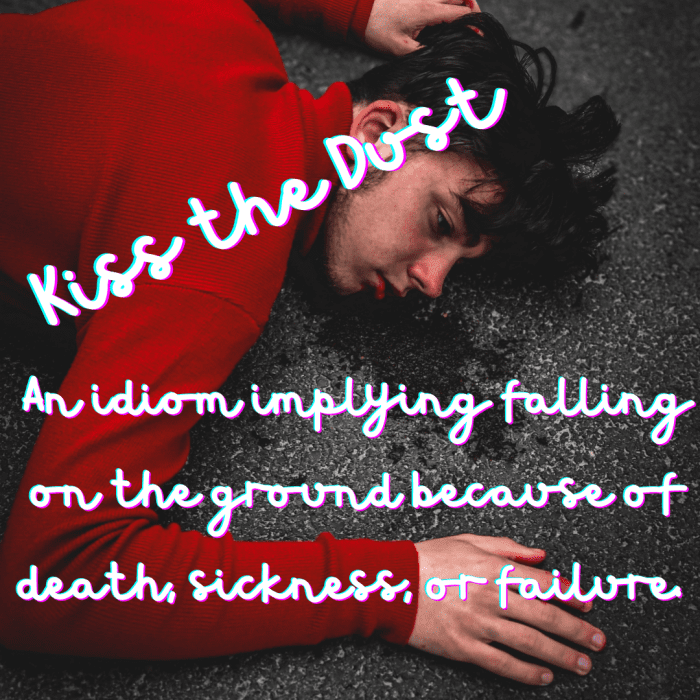 10 Kiss Idioms Explained to ESL Students Owlcation