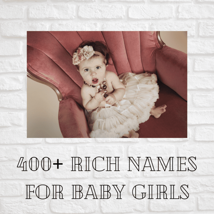 400-rich-girl-names-for-babies-wehavekids