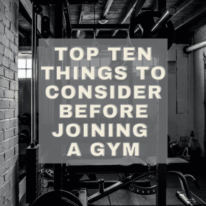 Top Ten Things to Consider Before Joining a Gym HubPages