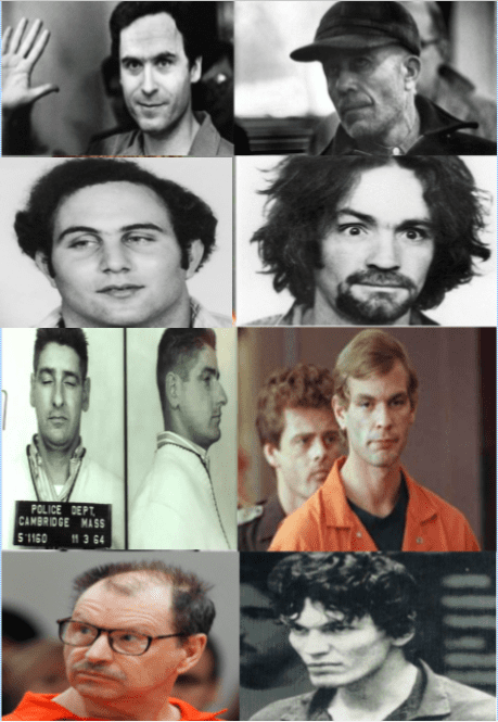 Top left to bottom right: Ted Bundy, Ed Gein, David Berkowitz, Charles Manson, Albert DeSalvo, Jeffrey Dahmer, Gary Ridgway, and Richard Ramirez