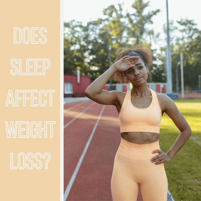 Does sleep affect weight loss?