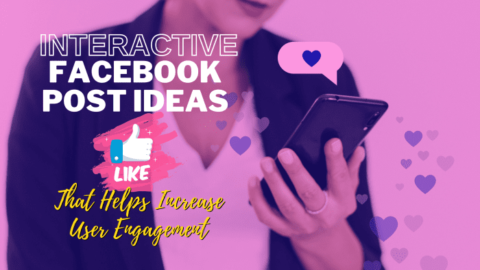 Interactive posts are proven to be more effective in increasing user engagement and attracting the reader's attention.