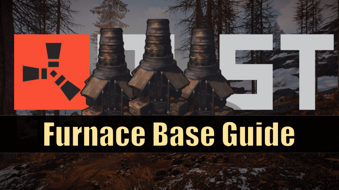 Rust Furnace Base Builds LevelSkip