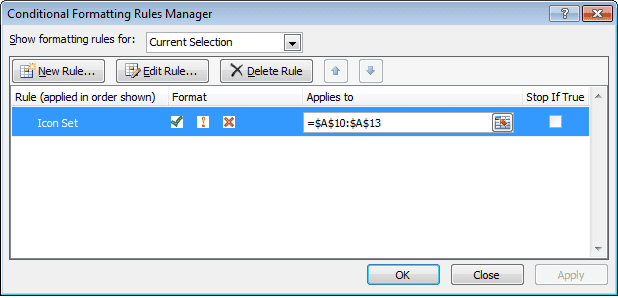 Conditional Formatting Rules Manager showing configured rules in Excel 2007 and Excel 2010.