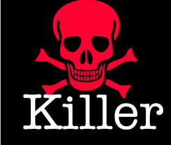 Killers are killer, killing is the greatest sin of them all. Killers only kill people dead and there is nothing good about that. These days when people are being killed for no reason at all, one may as well ask if there is a God at all.